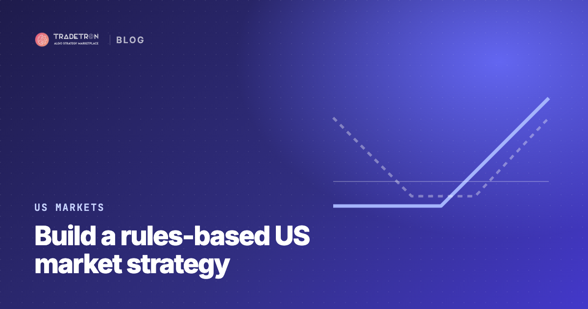 US Market Strategy: A Rules-Based Plan for Stocks and Options